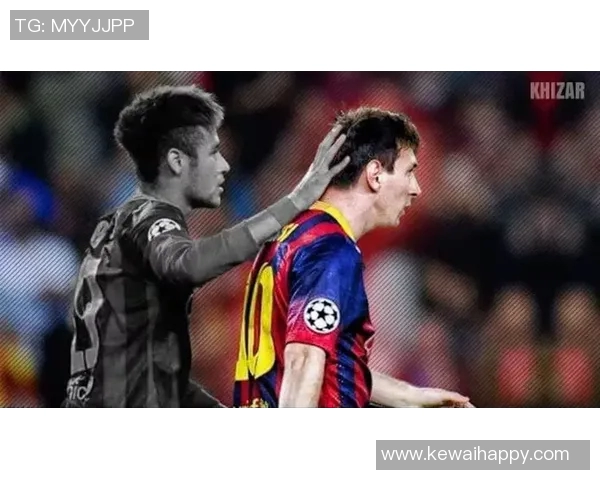 内尔马与梅西的巅峰对决谁才是足球场上的真正王者